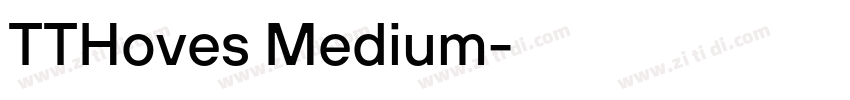 TTHoves Medium字体字体转换